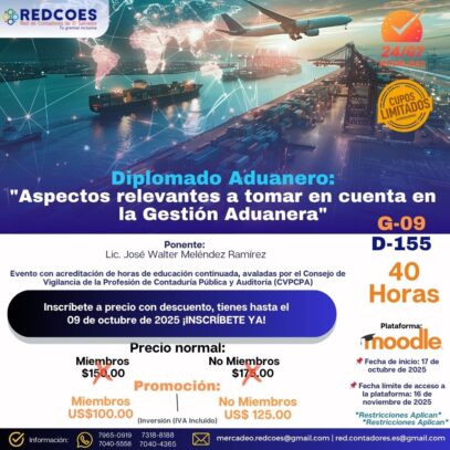 257-2025 | Diplomado Aduanero Aspectos relevantes a tomar en cuenta en la Gestión Aduanera  G.9