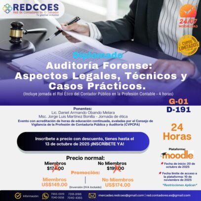 235-2025 I Diplomado  Auditoria Forense Aspectos legales, Tecnicos y  Casos Prácticos