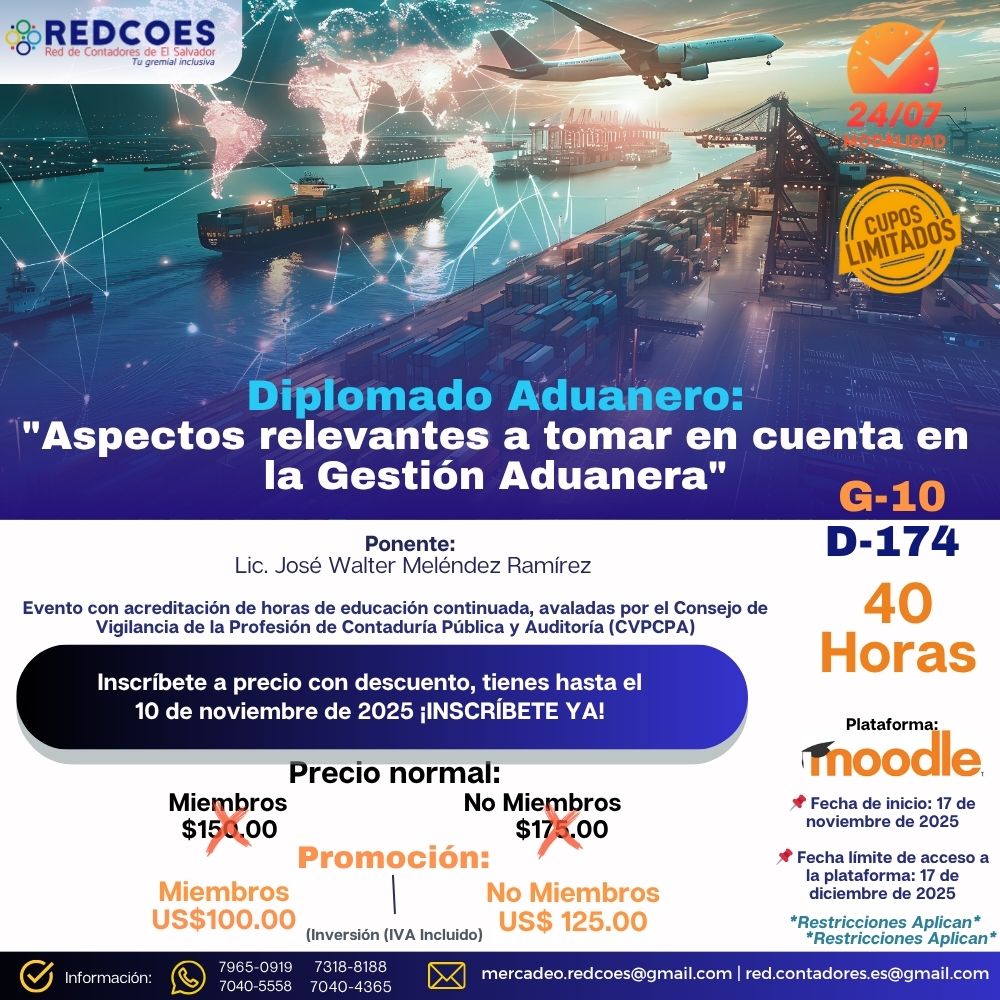 289-2025 | Diplomado Aduanero Aspectos relevantes a tomar en cuenta en la Gestión Aduanera  G.10