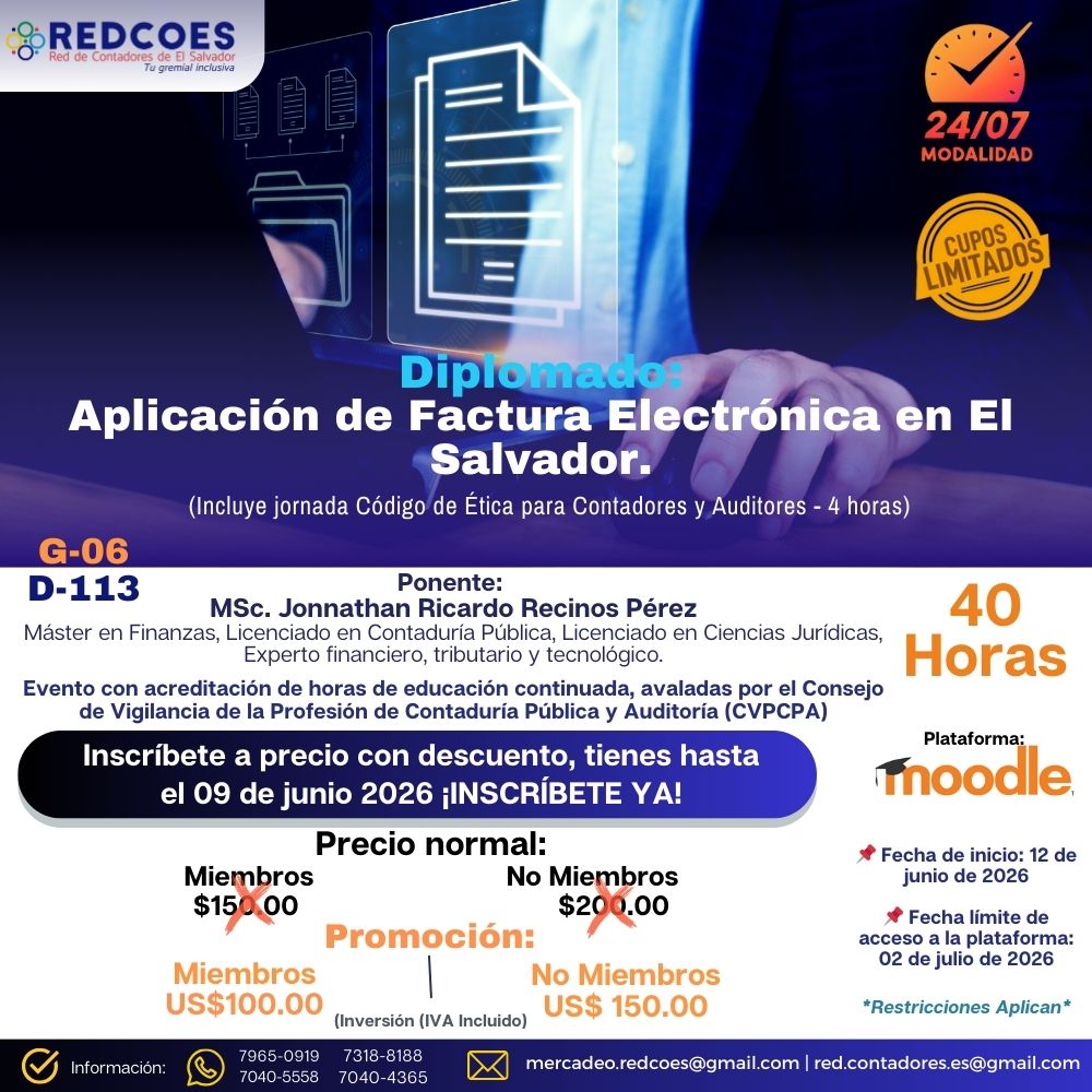 147-2026 I Diplomado de Aplicación de Factura Electrónica en El Salvador 24/7 G-6