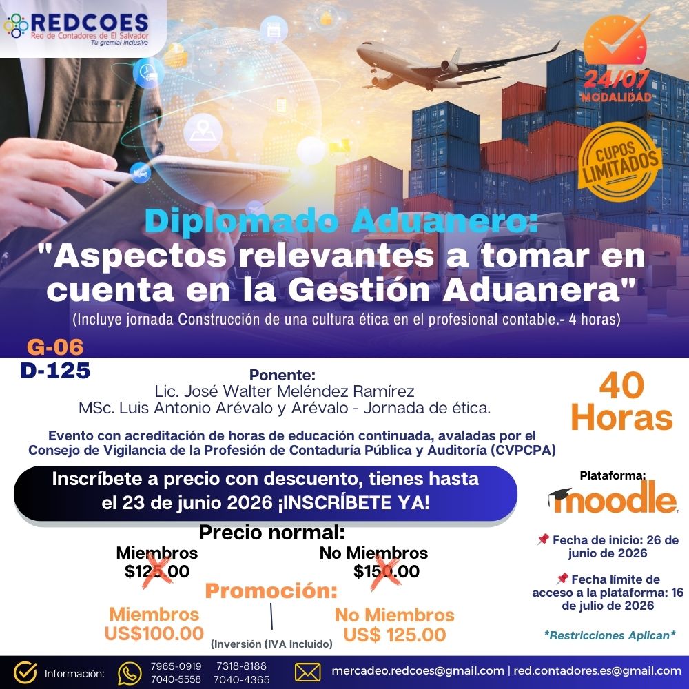 162-2026 | Diplomado Aduanero Aspectos relevantes a tomar en cuenta en la Gestión Aduanera G.6