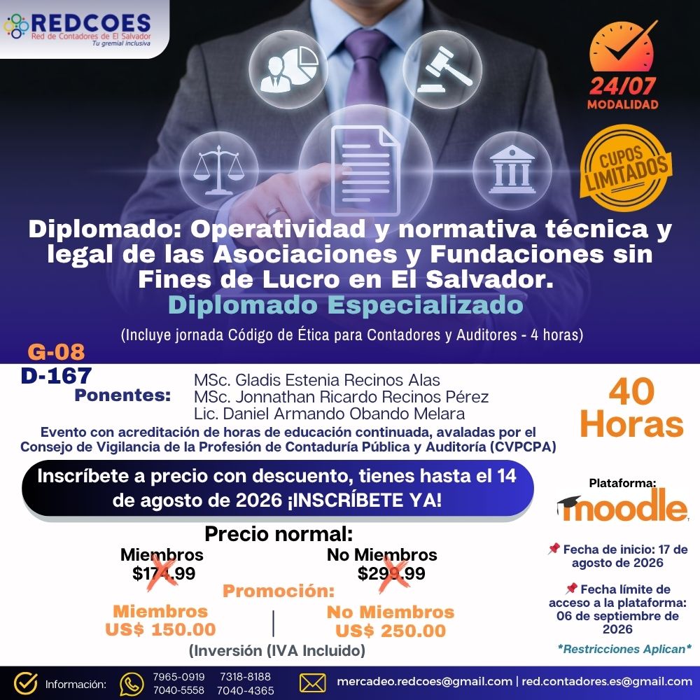 201-2026 | Diplomado Operatividad y normativa técnica y legal de las Asociaciones y Fundaciones sin Fines de Lucro en El Salvador | G-08