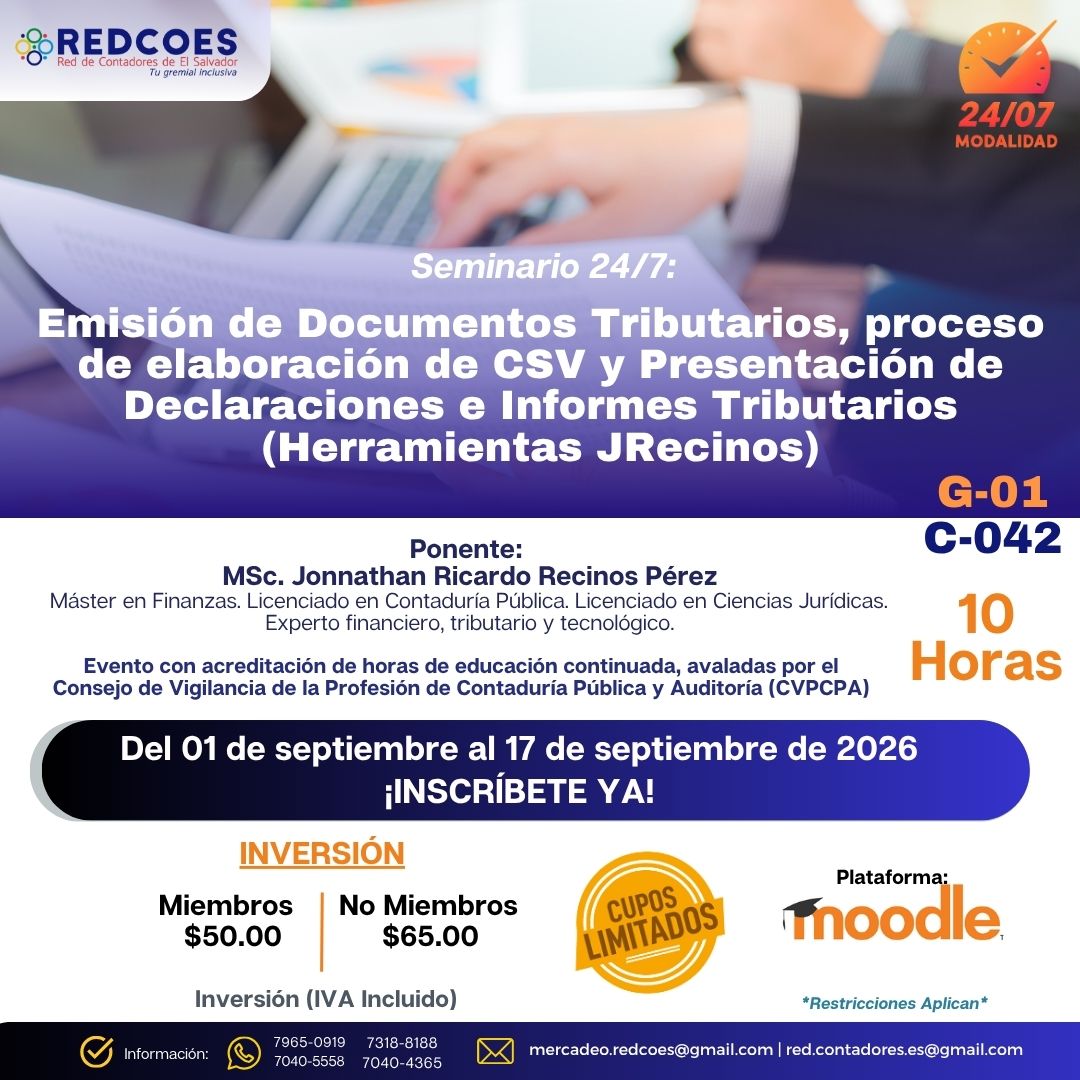 258-2026 | Seminario de Emisión de Documentos Tributarios, proceso de elaboración de CSV y Presentación de Declaraciones e Informes Tributarios (Herramientas JRecinos)