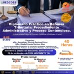 286-2026 | Diplomado Práctico en Defensa Tributaria: Procedimiento Administrativo y Proceso Contencioso. | G-02