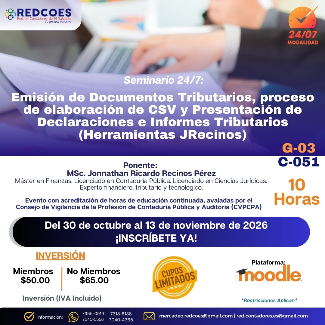 326-2026 | Seminario de Emisión de Documentos Tributarios, proceso de elaboración de CSV y Presentación de Declaraciones e Informes Tributarios (Herramientas JRecinos) | G-03