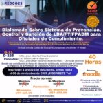 315-2026 | Diplomado sobre Sistema de Prevención, Control y Sancion de LA/FT/FPADM para oficiales de cumplimiento | G-11